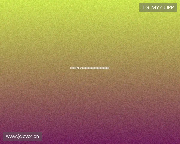 虎扑体育NBA手机版全新体验打造最全面篮球资讯平台